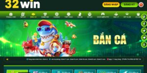 Sảnh bắn cá 32Win sở hữu nhiều ưu điểm nên rất ăn khách